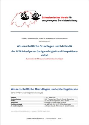 Wissenschaftliche Grundlagen und Methodik der SVFAB-Analyse zur Sachgerechtigkeit und Perspektivenvielfalt